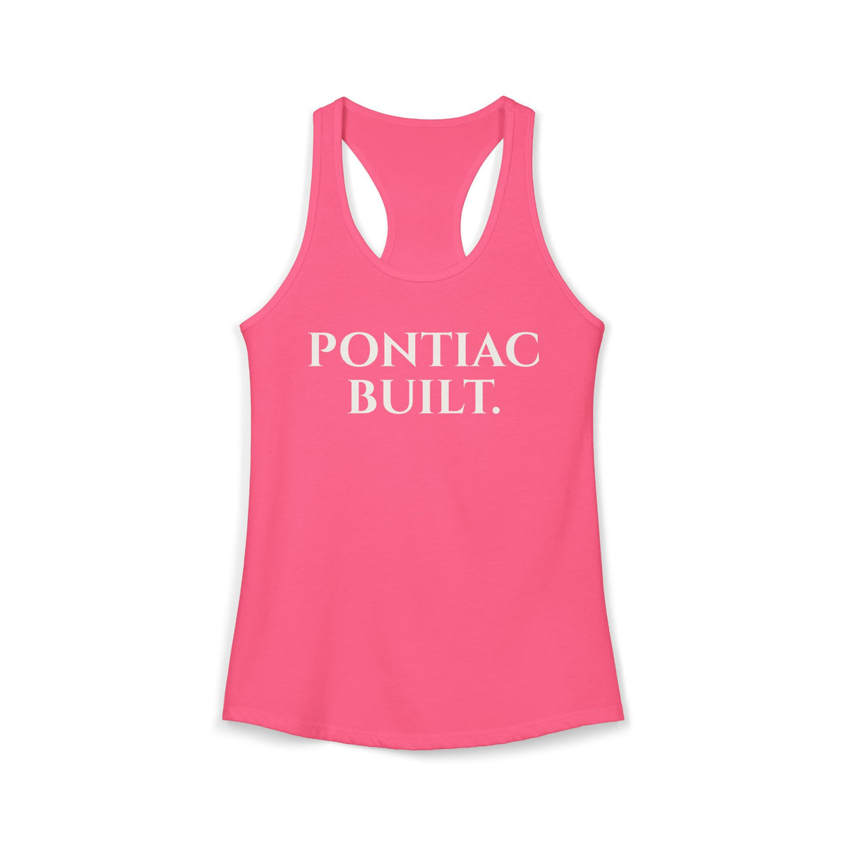 Pontiac Built Women's Ideal Racerback Tank