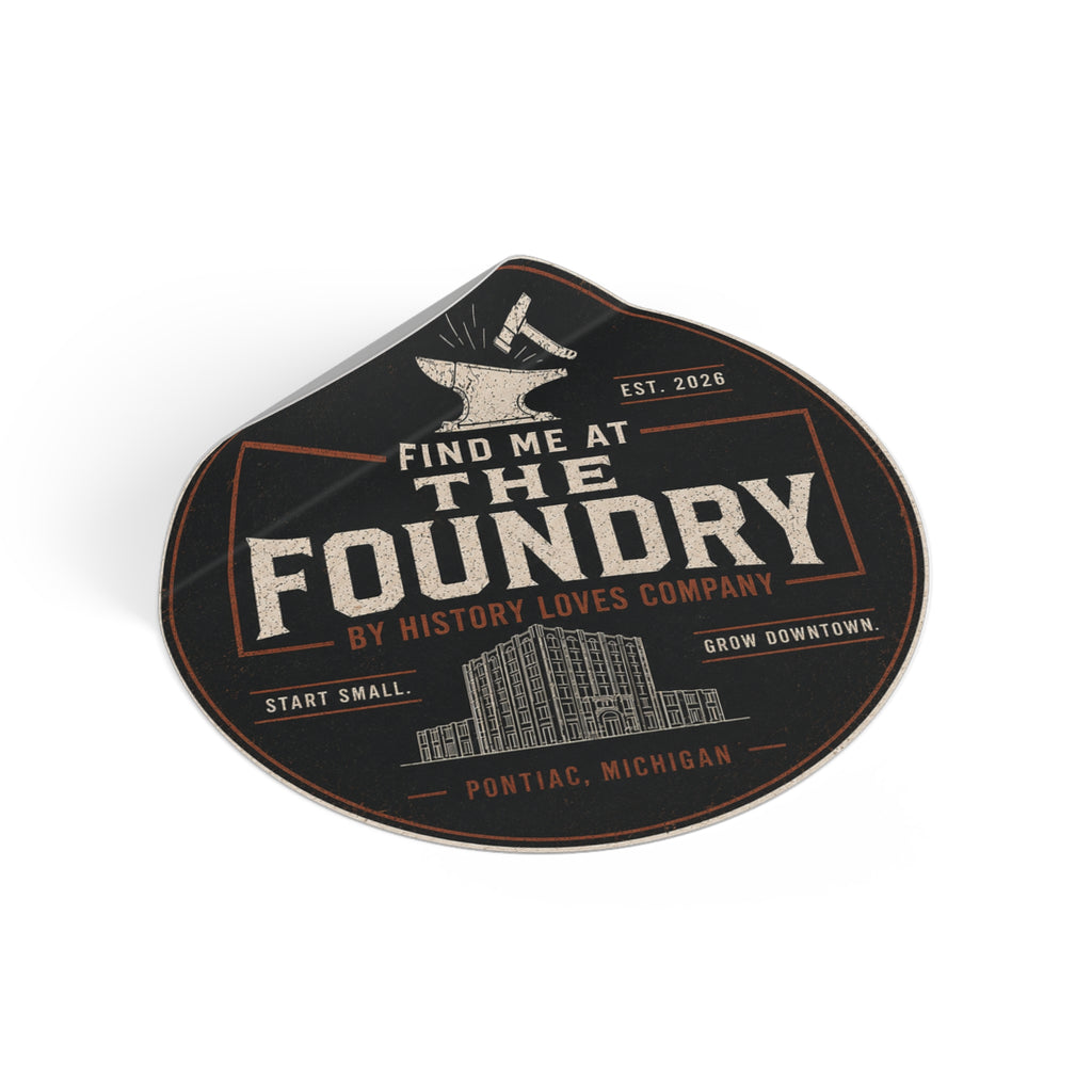 Support The Foundry — Receive a Free Foundry Sticker