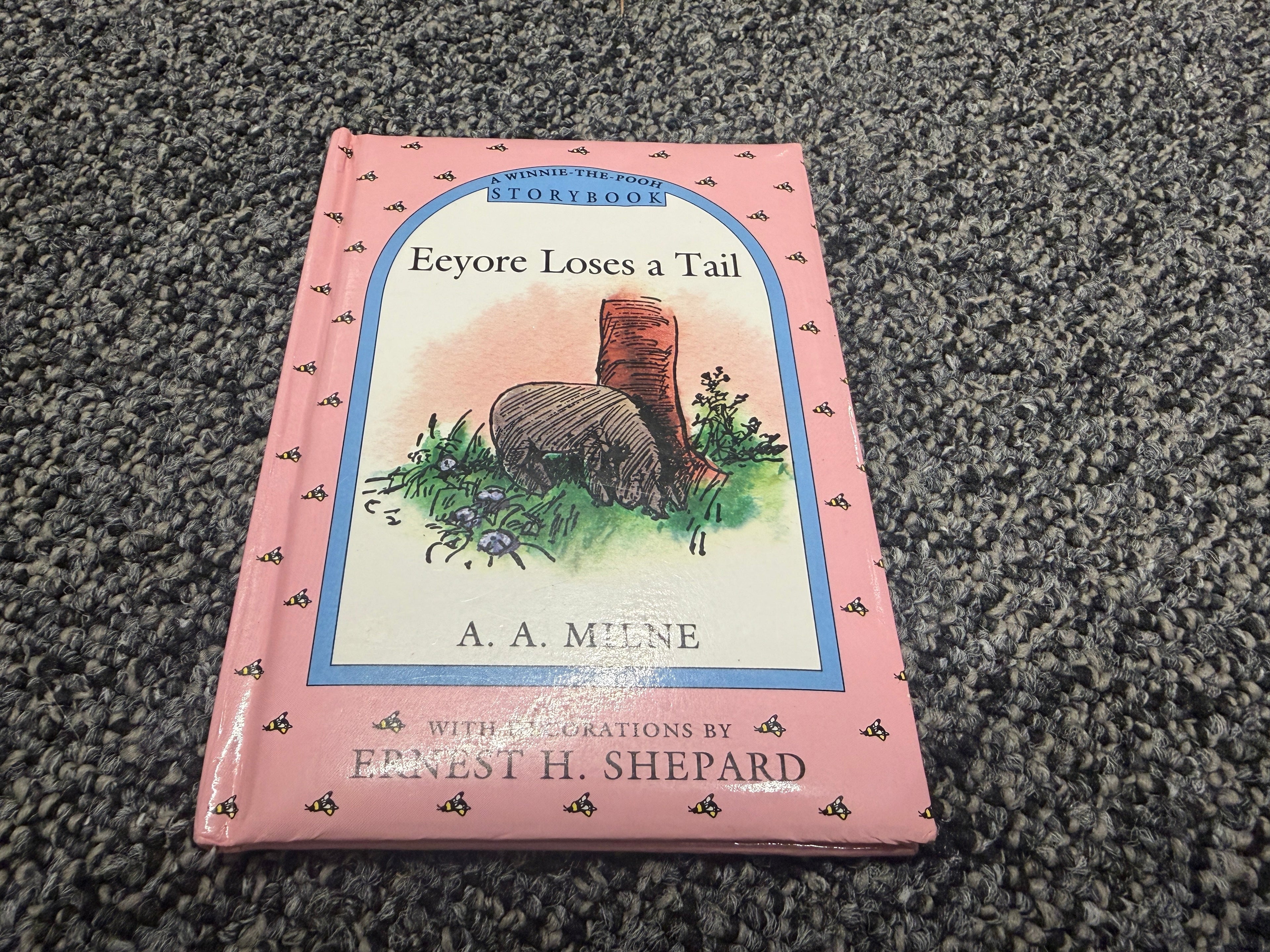 Eeyore Loses a Tail – A.A. Milne Winnie-the-Pooh Storybook hardcover