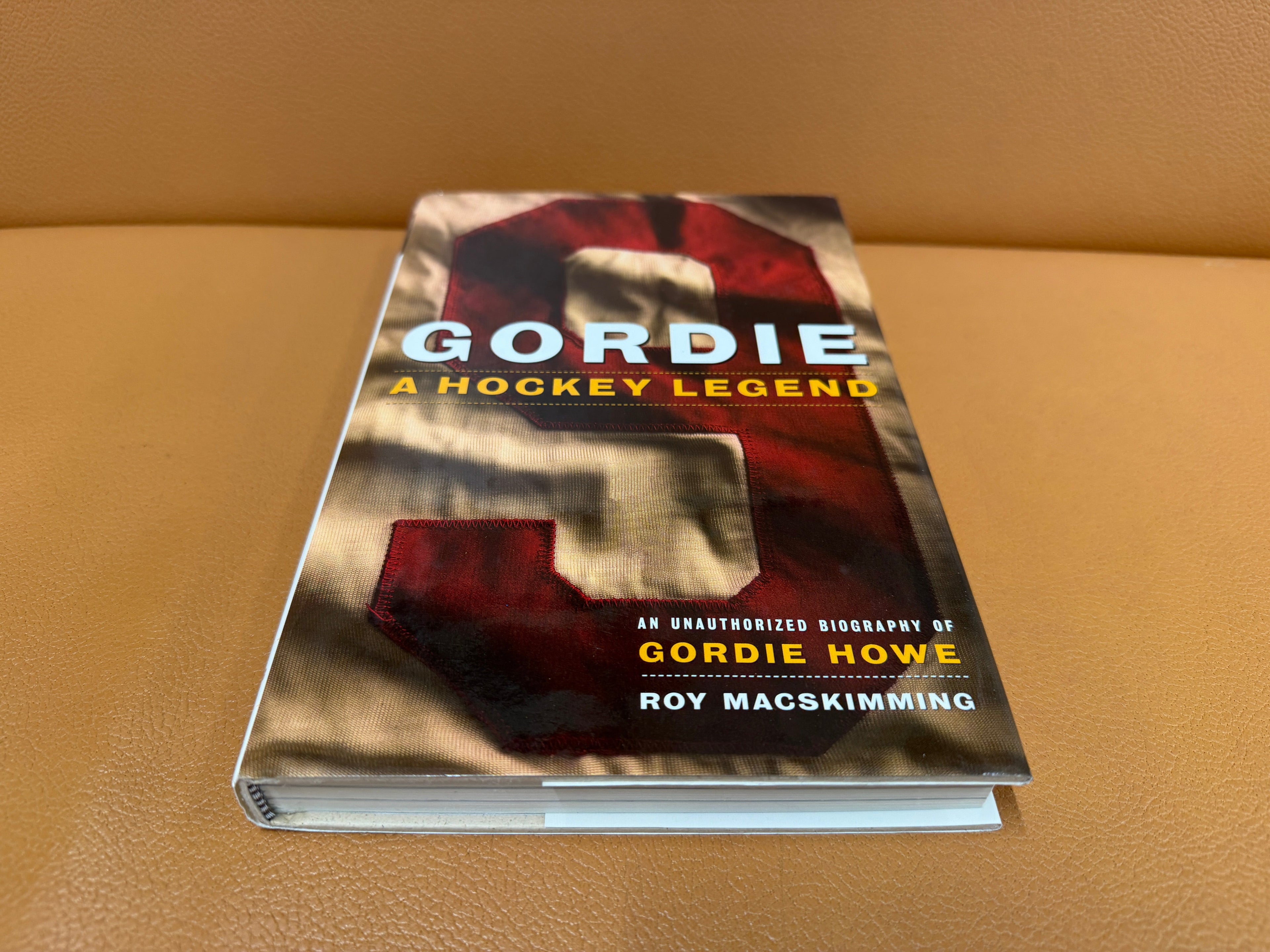 Gordie: A Hockey Legend unauthorized biography of Gordie Howe by Roy MacSkimming hardcover book