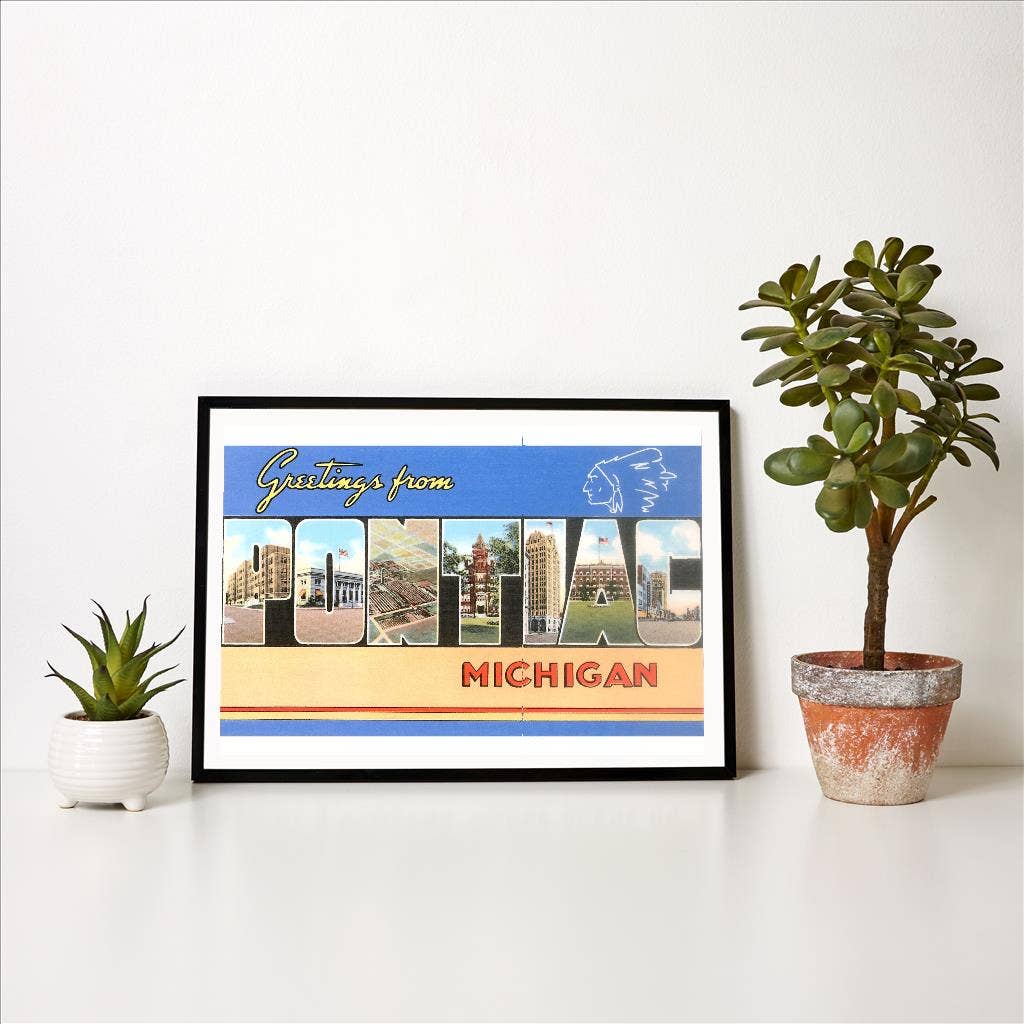 Art Print MI-571 Greetings from Pontiac